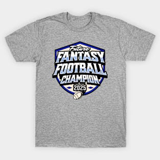 Future Fantasy Football Champion 2025 T-Shirt